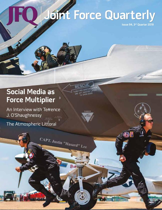 Cover of NDU's Journal of Joint Force Quarterly
* 출처 : https://ndupress.ndu.edu/JFQ/Joint-Force-Quarterly-94.aspx
