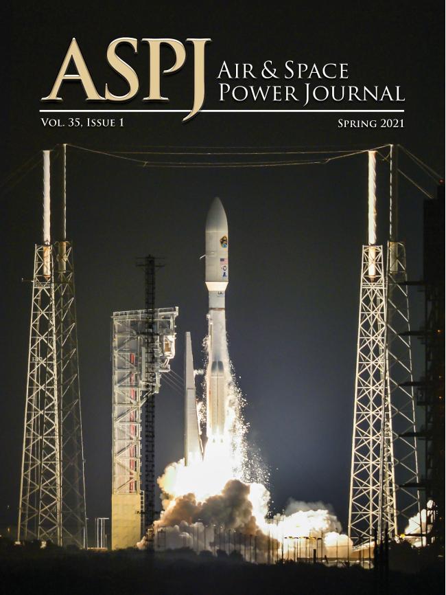 『Air and Space Power Journal』 2021년 봄호.  미 공군대학교 발행